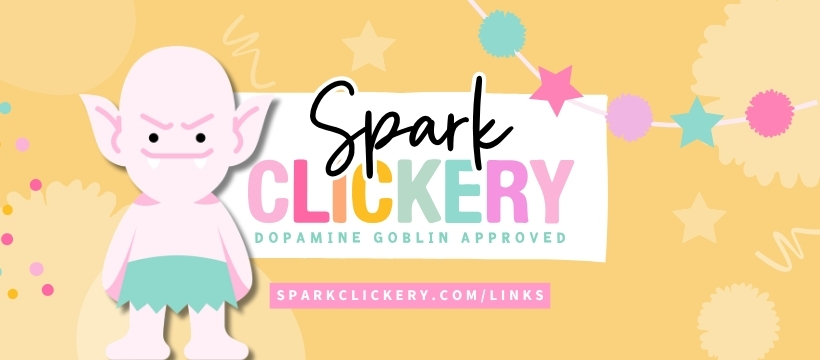 Spark Clickery — Dopamine Goblin Approved